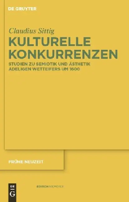 Buy Kulturelle Konkurrenzen (English, Claudius Sittig) — BookShops.in