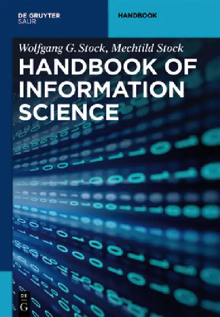 Buy Handbook of Information Science (English, Wolfgang G. Stock | Mechtild Stock) — BookShops.in