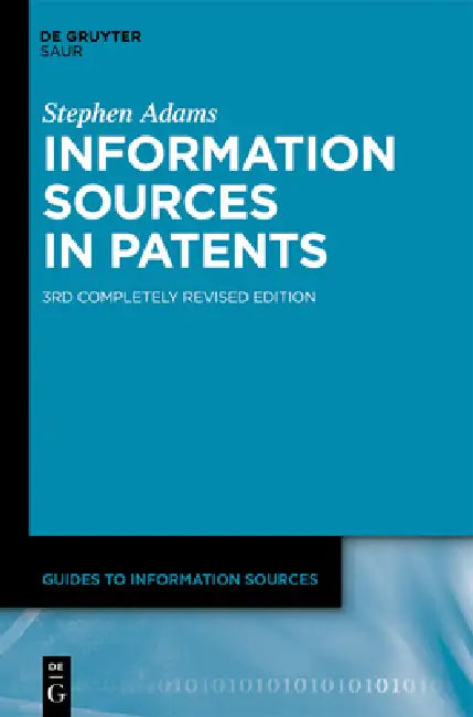 Buy Information Sources in Patents (English, Stephen Adams) — BookShops.in