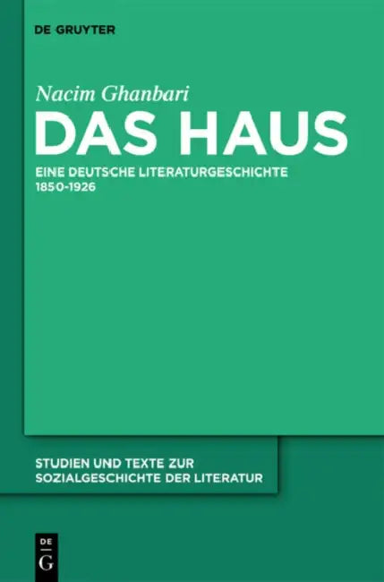 Buy Das Haus (English, Nacim Ghanbari) — BookShops.in
