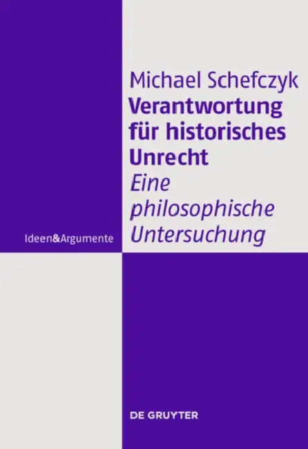 Buy Verantwortung für historisches Unrecht (English, Michael Schefczyk) — BookShops.in