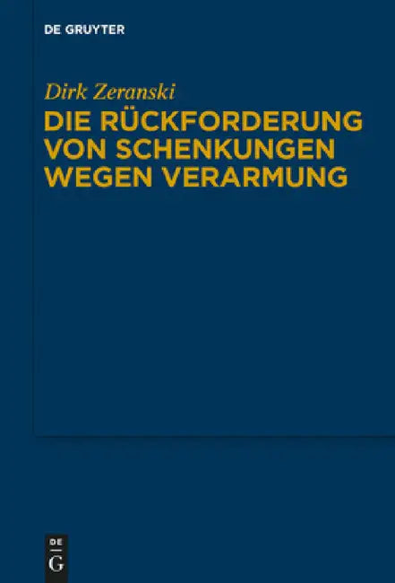 Buy Die Rückforderung von Schenkungen wegen Verarmung (English, Dirk Zeranski) — BookShops.in