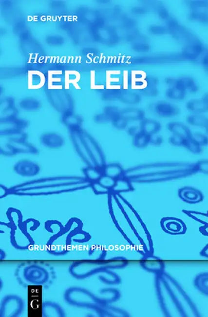 Buy Der Leib (English, Hermann Schmitz) — BookShops.in