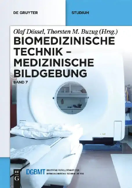 Buy Medizinische Bildgebung (English, Olaf Dössel | Thorsten M. Buzug) — BookShops.in