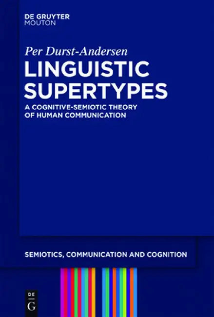 Buy Linguistic Supertypes (English, Per Durst-Andersen) — BookShops.in