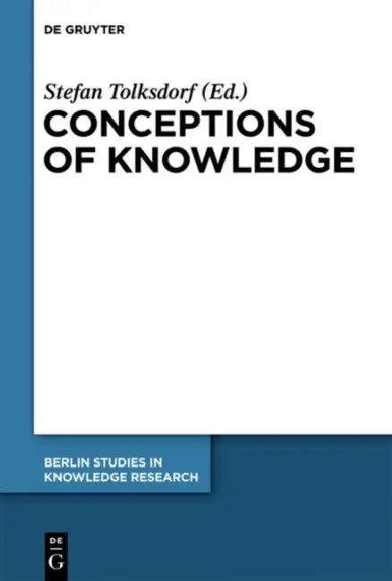 Buy Conceptions of Knowledge (English, Stefan Tolksdorf) — BookShops.in