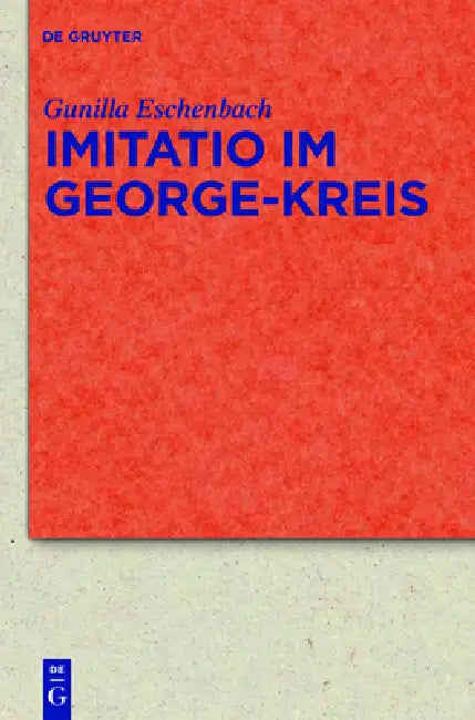 Buy Imitatio im George-Kreis (English, Gunilla Eschenbach) — BookShops.in