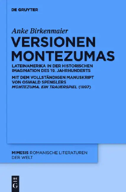 Buy Versionen Montezumas (English, Anke Birkenmaier) — BookShops.in