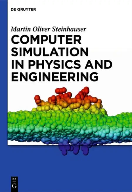 Buy Computer Simulation in Physics and Engineering (English, Martin Oliver Steinhauser) — BookShops.in