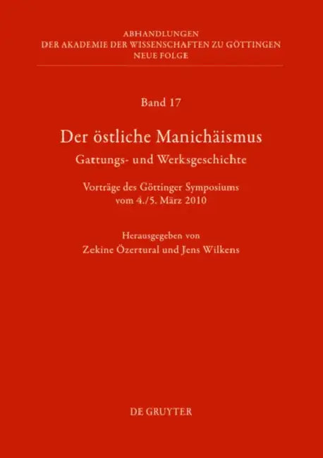 Buy Der östliche Manichäismus - Gattungs- und Werksgeschichte (English, Zekine Özertural | Jens Wilkens) — BookShops.in