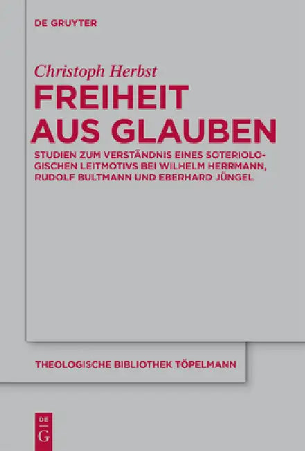 Buy Freiheit aus Glauben (English, Christoph Herbst) — BookShops.in