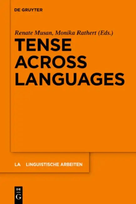 Buy Tense Across Languages (English, Renate Musan | Monika Rathert) — BookShops.in