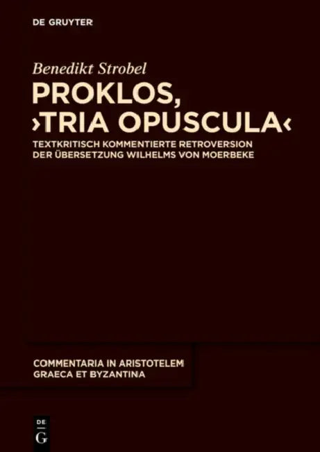 Buy Proklos, "Tria opuscula" (English, Benedikt Strobel) — BookShops.in