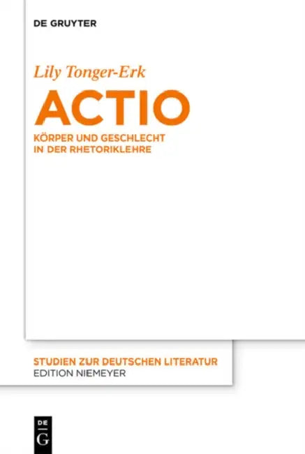 Buy Actio (English, Lily Tonger-Erk) — BookShops.in