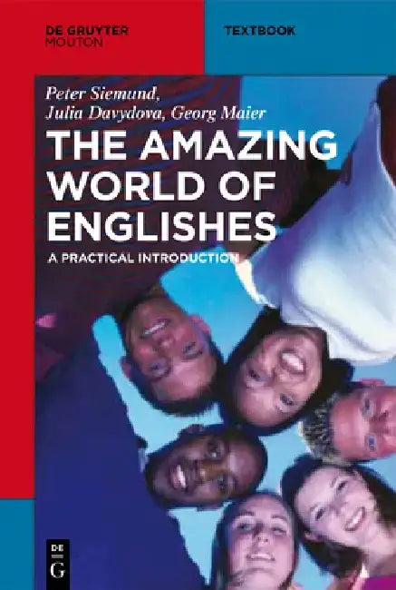 Buy The Amazing World of Englishes (English, Peter Siemund | Julia Davydova | Georg Maier) — BookShops.in