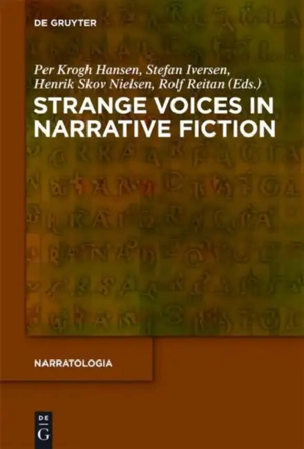 Buy Strange Voices in Narrative Fiction (English, Per Krogh Hansen | Stefan Iversen | Henrik Skov Nielsen) — BookShops.in