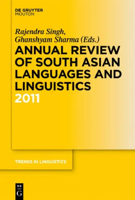 Buy Annual Review of South Asian Languages and Linguistics (English, Rajendra Singh | Ghanshyam Sharma) — BookShops.in