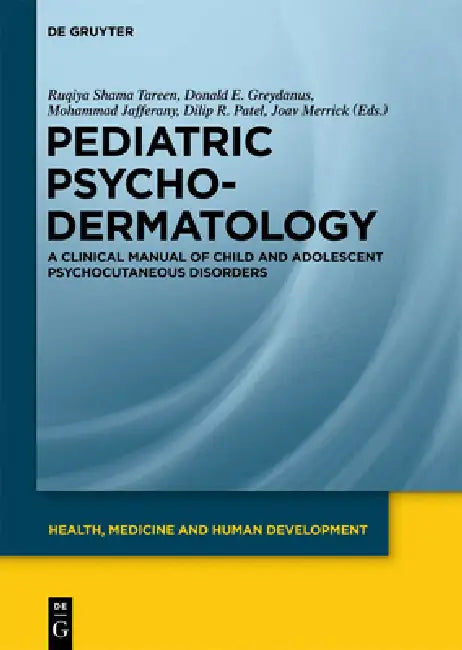 Buy Pediatric Psychodermatology (English, Ruqiya Shama Tareen | Donald E. Greydanus | Mohammad Jafferany) — BookShops.in