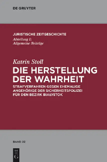 Buy Die Herstellung der Wahrheit (English, Katrin Stoll) — BookShops.in