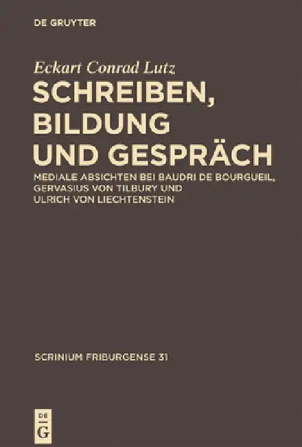 Buy Schreiben, Bildung und Gespräch (English, Eckart Conrad Lutz) — BookShops.in