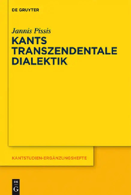 Buy Kants transzendentale Dialektik (English, Jannis Pissis) — BookShops.in