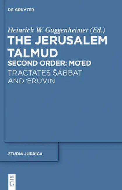 Buy Tractates Sabbat and 'Eruvin (English, Heinrich W. Guggenheimer) — BookShops.in