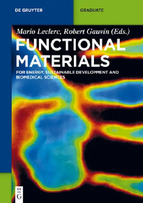 Buy Functional Materials (English, Mario Leclerc | Robert Gauvin | Gerhard Wegner) — BookShops.in