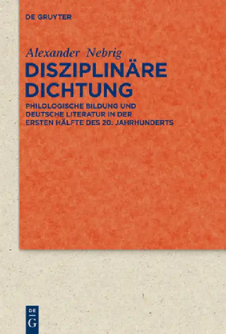 Buy Disziplinäre Dichtung (English, Alexander Nebrig) — BookShops.in