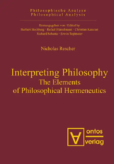 Interpreting Philosophy (English, Nicholas Rescher)