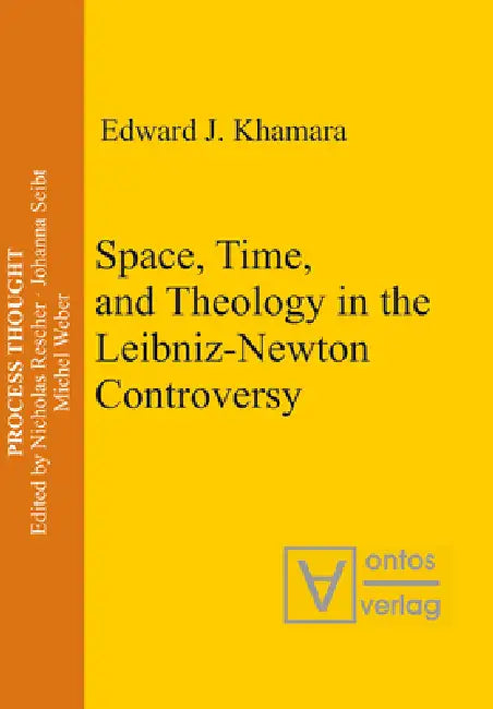 Buy Space, Time, and Theology in the Leibniz-Newton Controversy (English, Edward J. Khamara) — BookShops.in