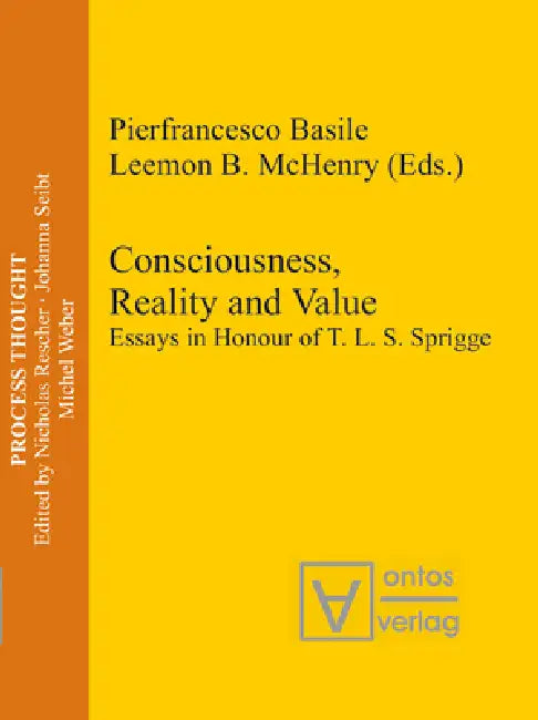 Buy Consciousness, Reality and Value (English, Pierfrancesco Basile | Leemon B. McHenry) — BookShops.in