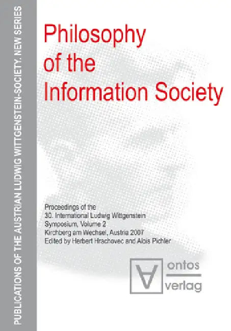 Buy Philosophy of the Information Society (English, Herbert Hrachovec | Alois Pichler) — BookShops.in