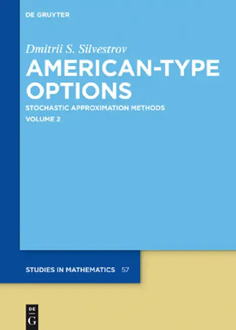 American-Type Options (English, Dmitrii S. Silvestrov)