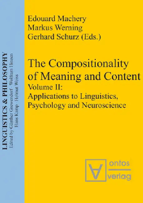 Buy Applications to Linguistics, Psychology and Neuroscience (English, Markus Werning | Edouard Machery | Gerhard Schurz) — BookShops.in