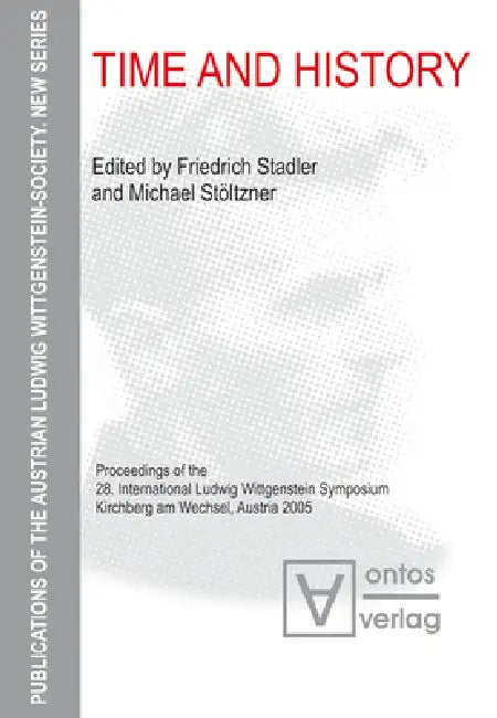 Buy Time and History (English, Friedrich Stadler | Michael Stöltzner) — BookShops.in