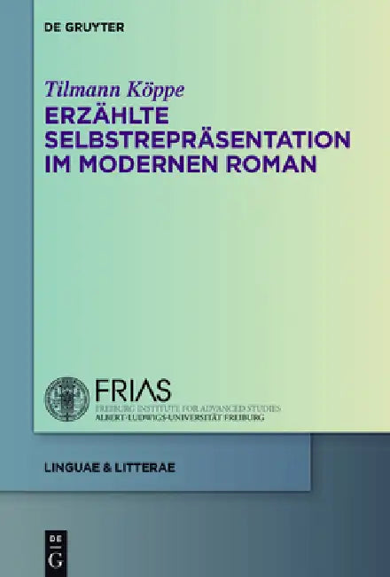 Erzählte Selbstrepräsentation im modernen Roman (English, Tilmann Köppe)