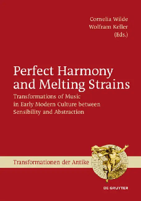 Buy Perfect Harmony and Melting Strains (English, Cornelia Wilde | Wolfram R. Keller) — BookShops.in