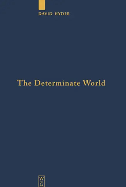 Buy The Determinate World (English, David Hyder) — BookShops.in
