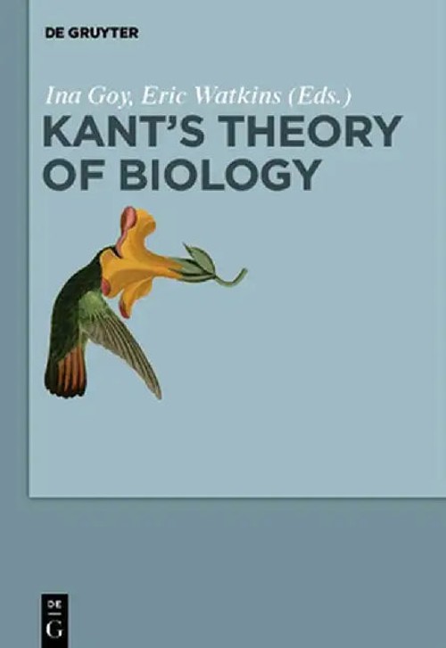 Kant's Theory of Biology: Essays on Kant's Philosophy of Biology view 4