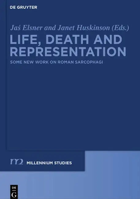 Buy Life, Death and Representation (English, Jas' Elsner) — BookShops.in