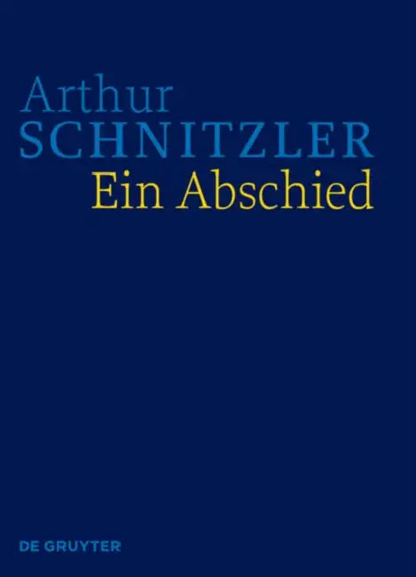 Buy Ein Abschied (English, Arthur Schnitzler | Anna Lindner) — BookShops.in