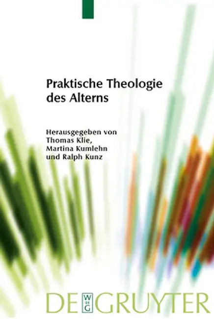 Buy Praktische Theologie Des Alterns (English, Thomas Klie) — BookShops.in
