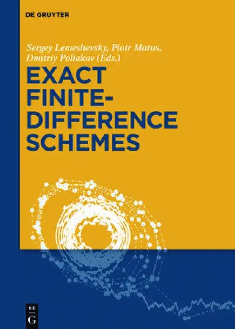 Buy Exact Finite-Difference Schemes (English, Sergey Lemeshevsky | Piotr Matus | Dmitriy Poliakov) — BookShops.in