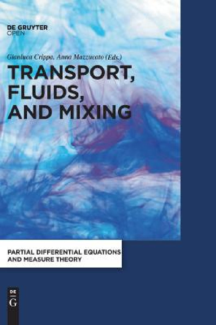 Buy Transport, Fluids, and Mixing (English, Gianluca Crippa | Anna Mazzucato) — BookShops.in