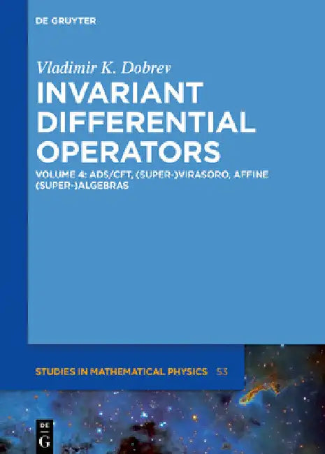 Buy Ads/Cft, (Super-)Virasoro, Affine (Super-)Algebras (English, Vladimir K. Dobrev) — BookShops.in