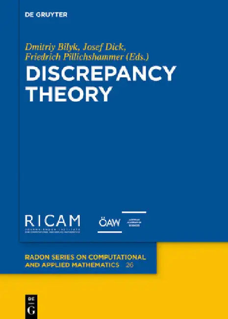 Buy Discrepancy Theory (English, Dmitriy Bilyk | Josef Dick | Friedrich Pillichshammer) — BookShops.in