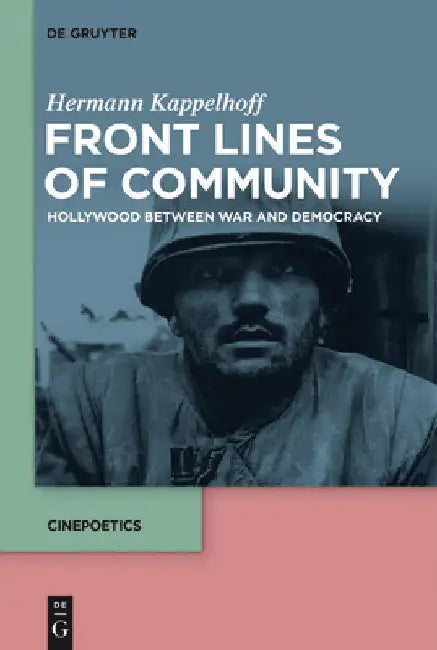 Front Lines of Community (English, Hermann Kappelhoff)