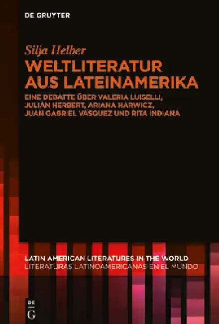 Buy Weltliteratur Aus Lateinamerika (English, Silja Helber) — BookShops.in