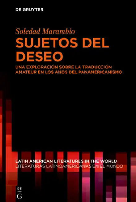 Sujetos del deseo (English, Soledad Marambio)