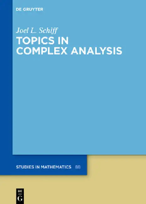Buy Topics in Complex Analysis (English, Joel L. Schiff) — BookShops.in